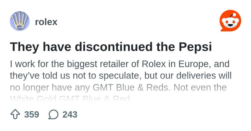 Reddit post claiming Rolex has discontinued the GMT “Pepsi” (blue and red), showing 359 upvotes and 243 comments.